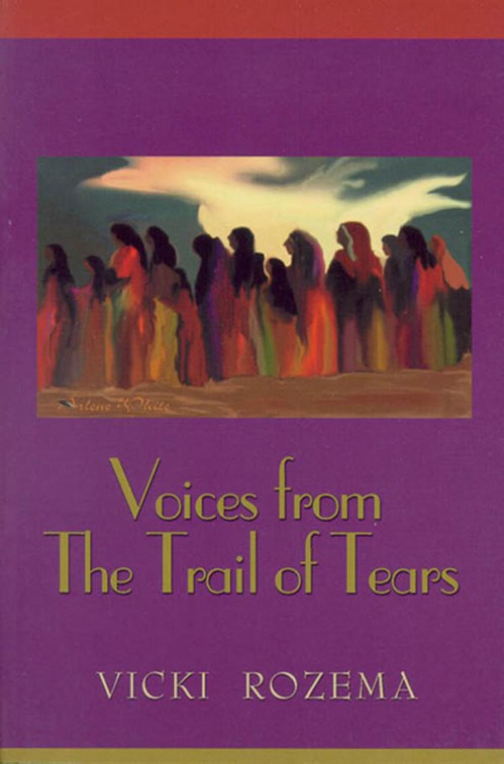 Big bigCover of Voices From the Trail of Tears