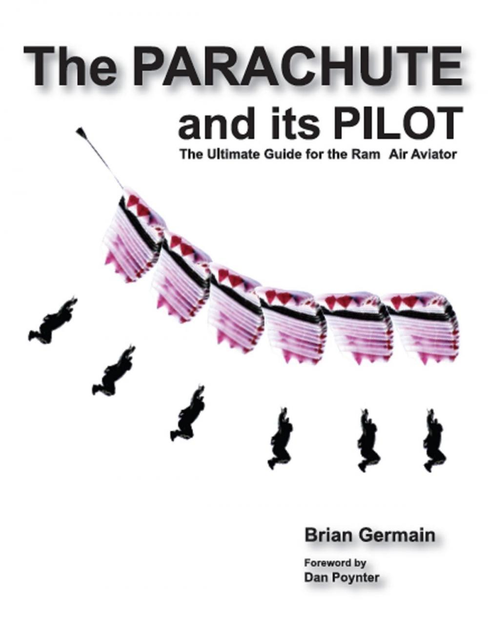 Big bigCover of The Parachute and its Pilot