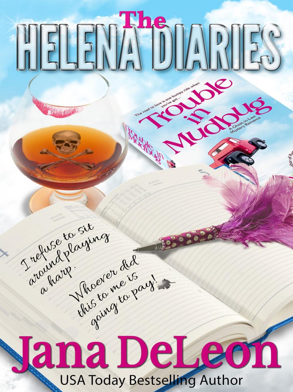 Big bigCover of The Helena Diaries - Trouble in Mudbug