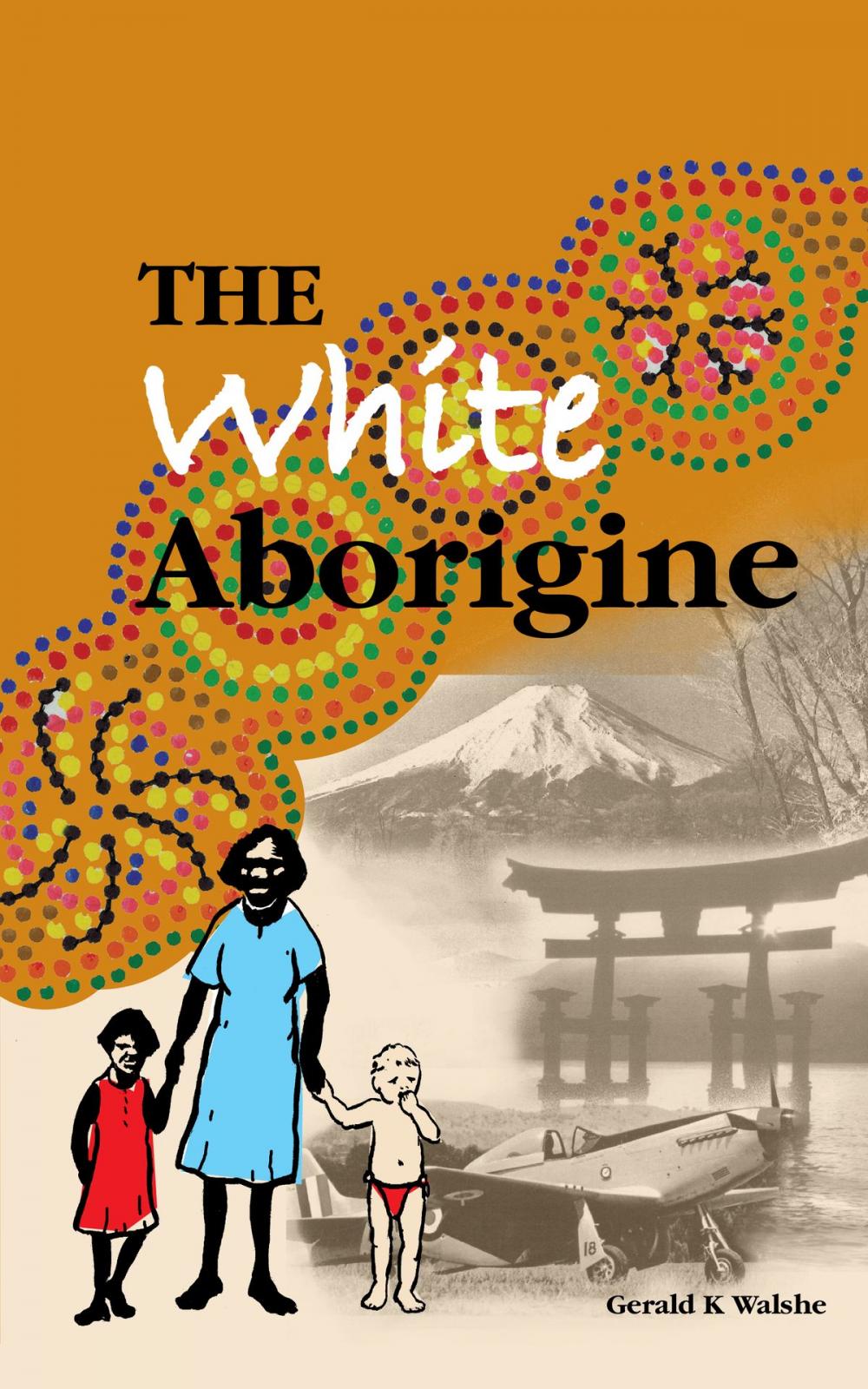 Big bigCover of The White Aborigine