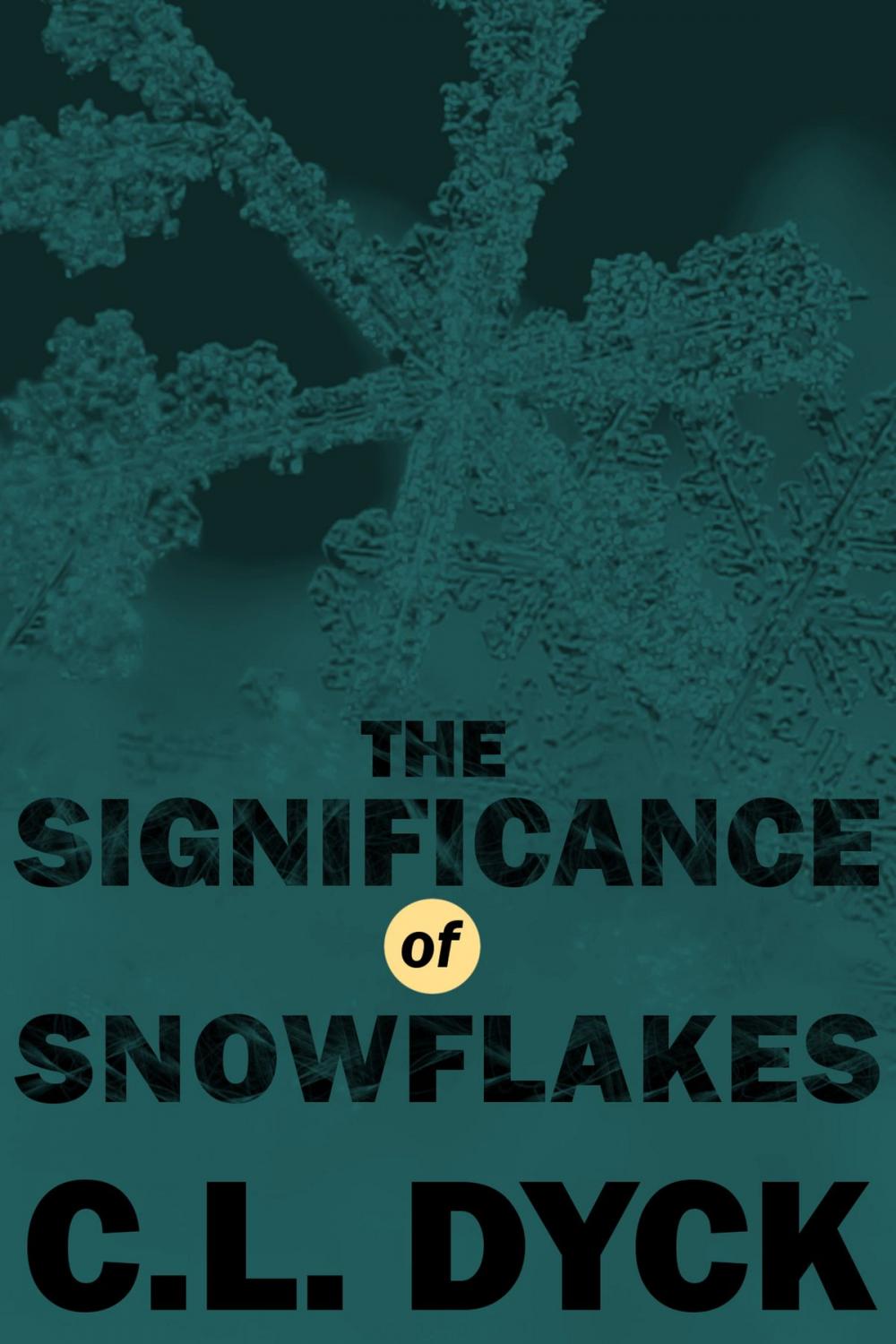 Big bigCover of The Significance of Snowflakes