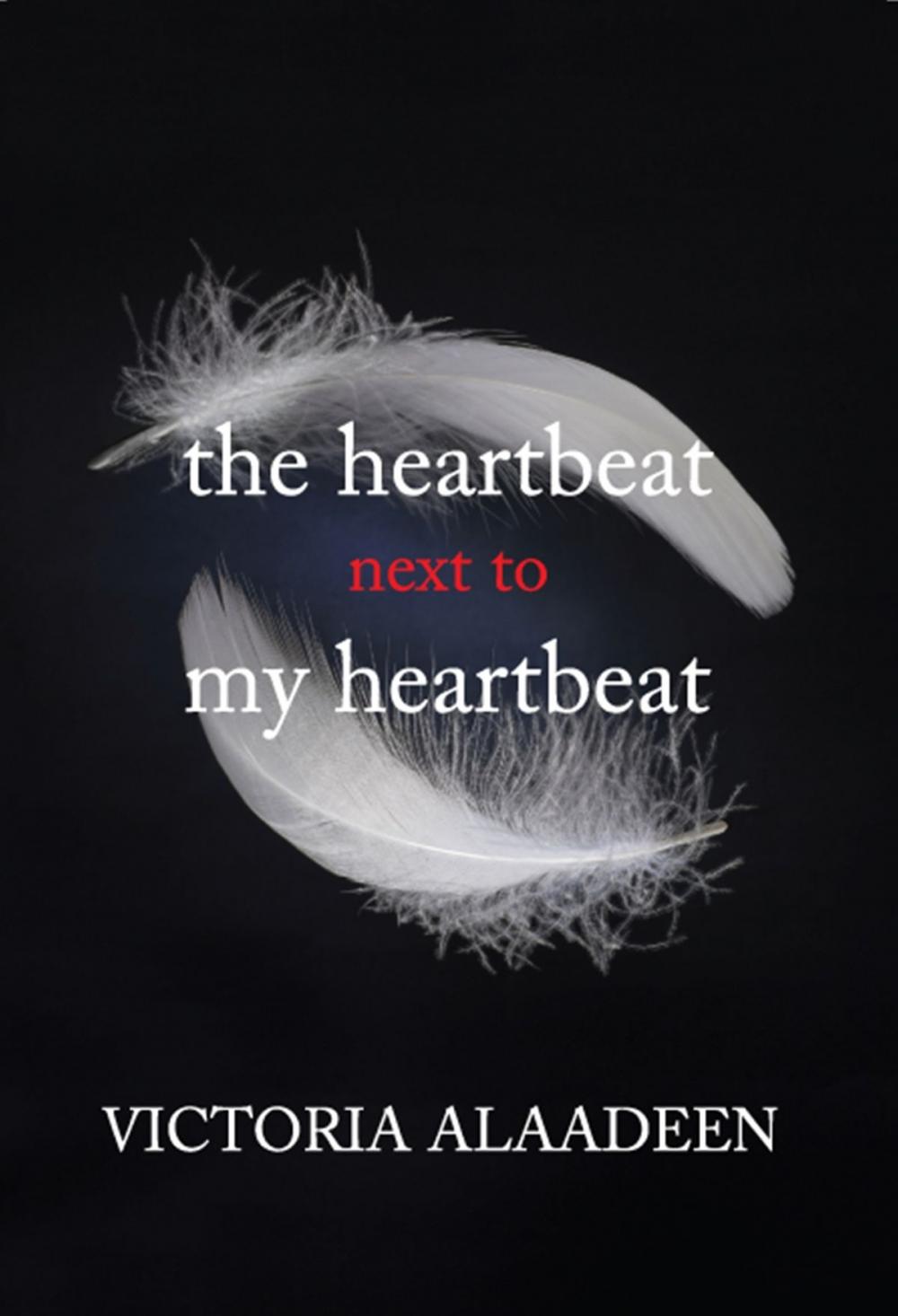 Big bigCover of The Heartbeat Next To My Heartbeat