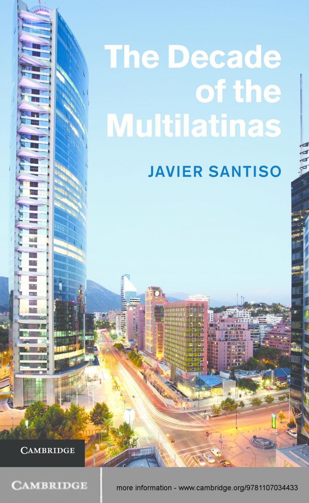 Big bigCover of The Decade of the Multilatinas