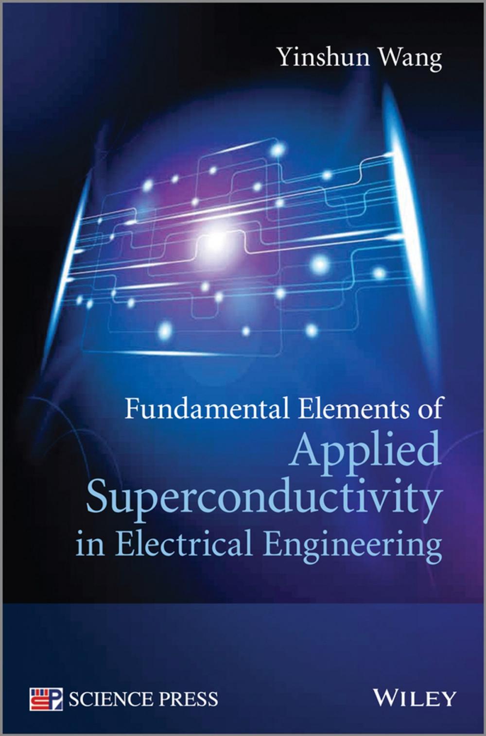 Big bigCover of Fundamental Elements of Applied Superconductivity in Electrical Engineering