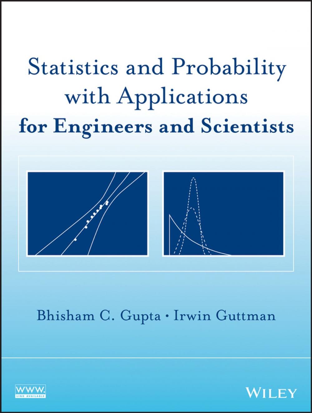 Big bigCover of Statistics and Probability with Applications for Engineers and Scientists