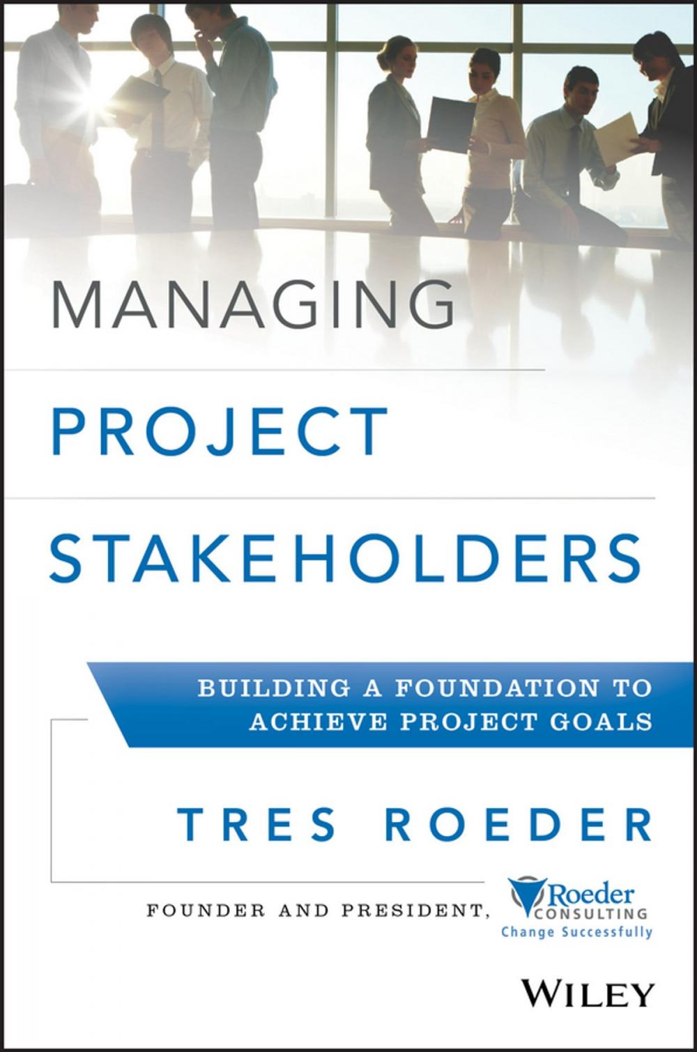 Big bigCover of Managing Project Stakeholders