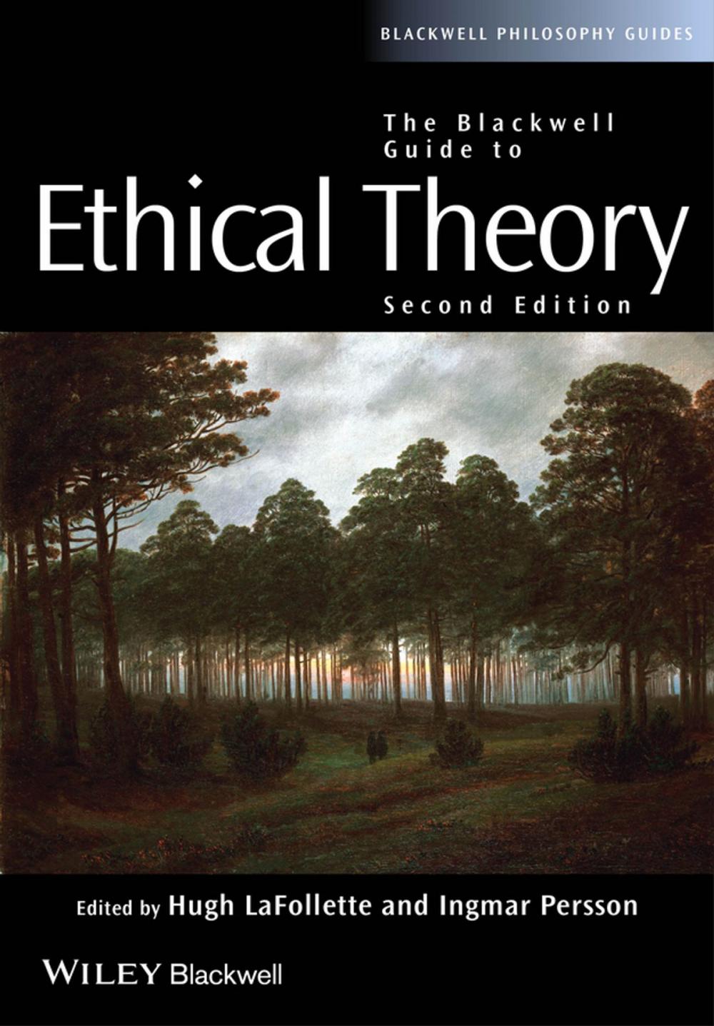 Big bigCover of The Blackwell Guide to Ethical Theory