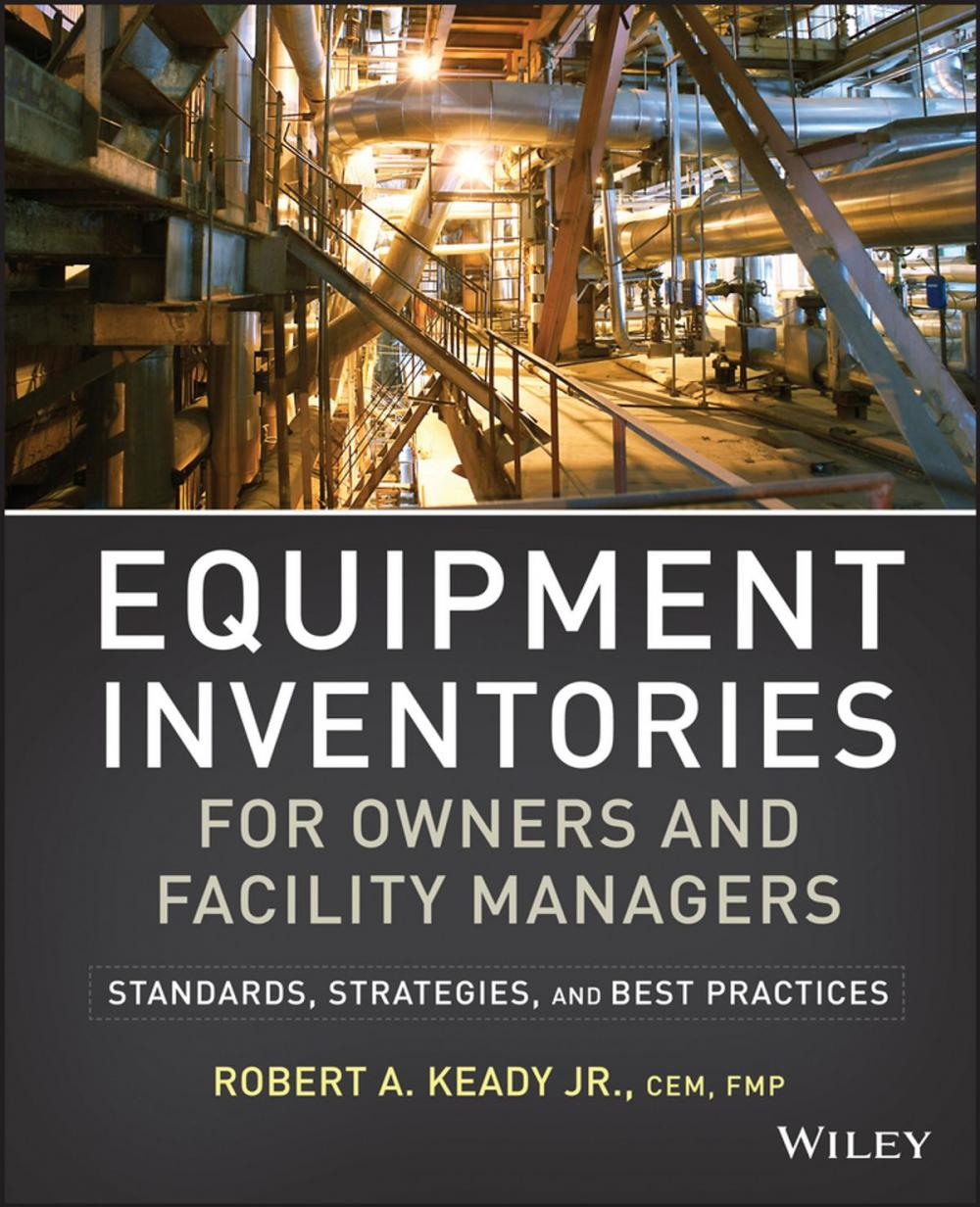 Big bigCover of Equipment Inventories for Owners and Facility Managers