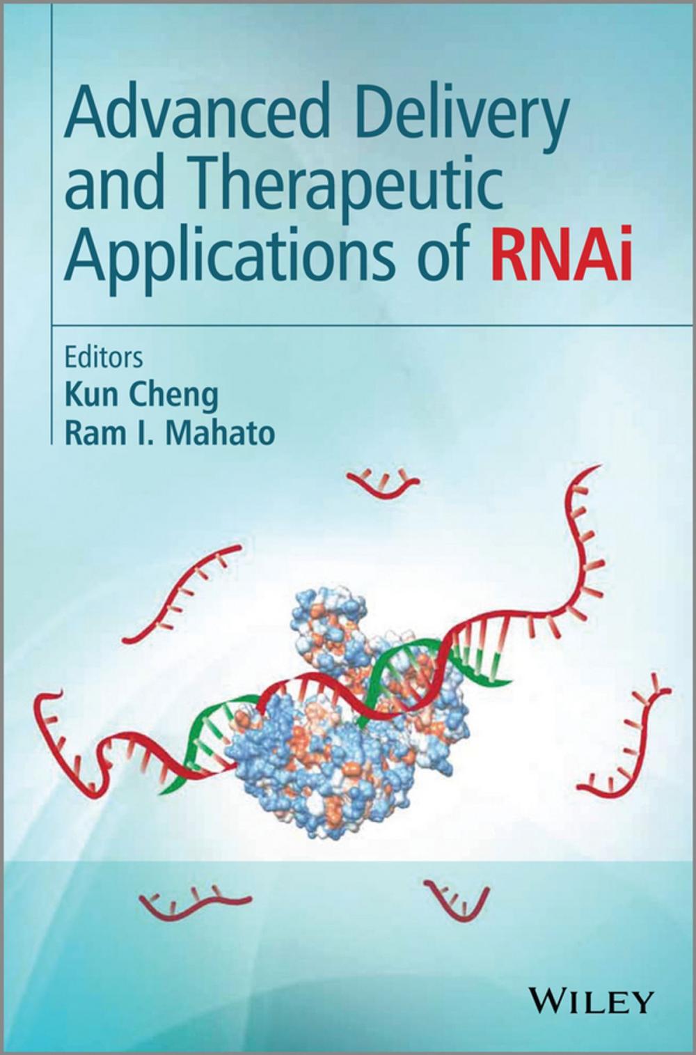 Big bigCover of Advanced Delivery and Therapeutic Applications of RNAi