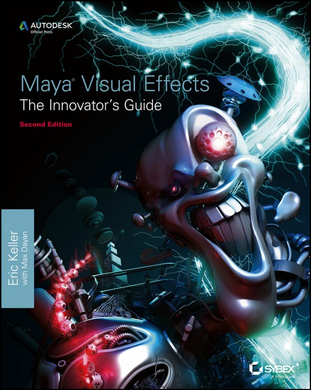 Big bigCover of Maya Visual Effects The Innovator's Guide