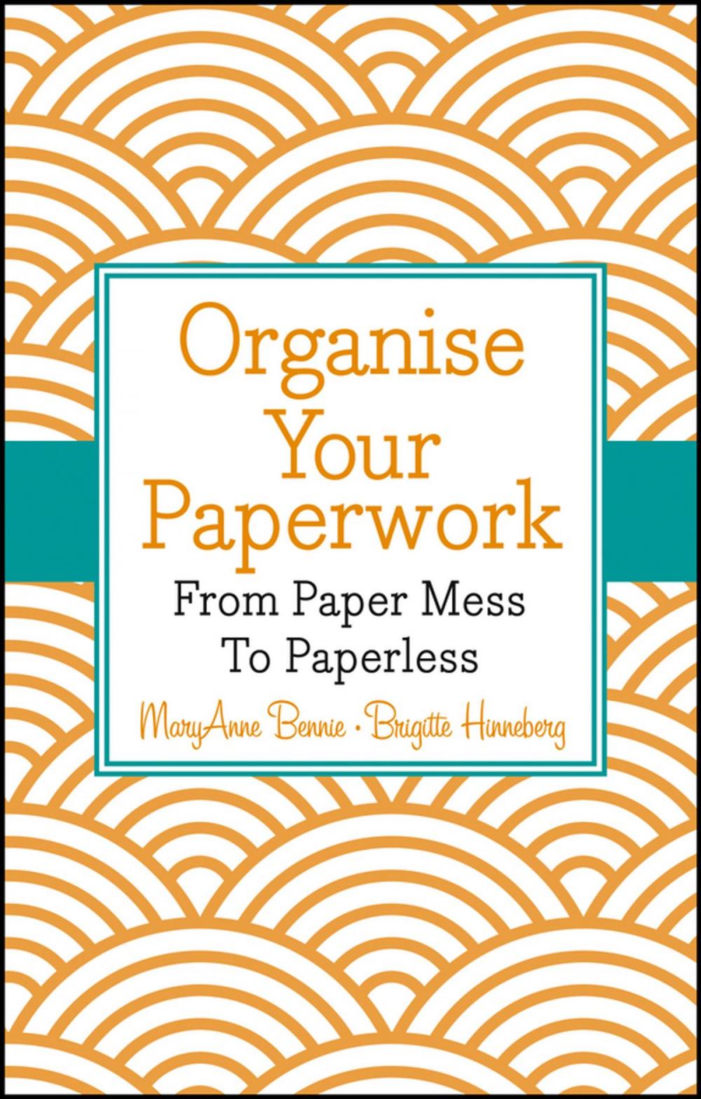 Big bigCover of Organise Your Paperwork