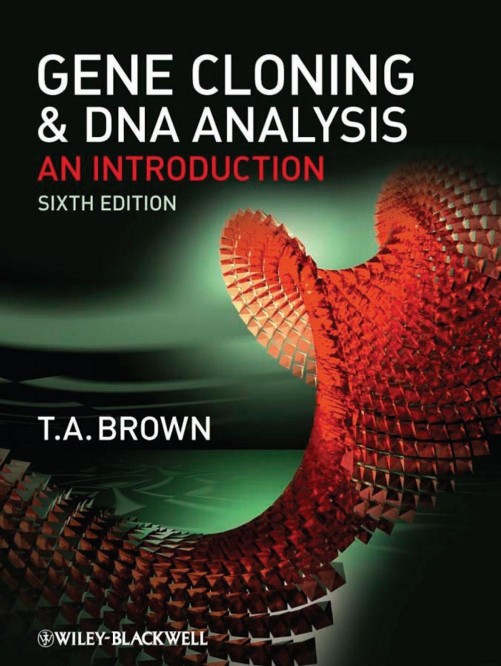 Big bigCover of Gene Cloning and DNA Analysis