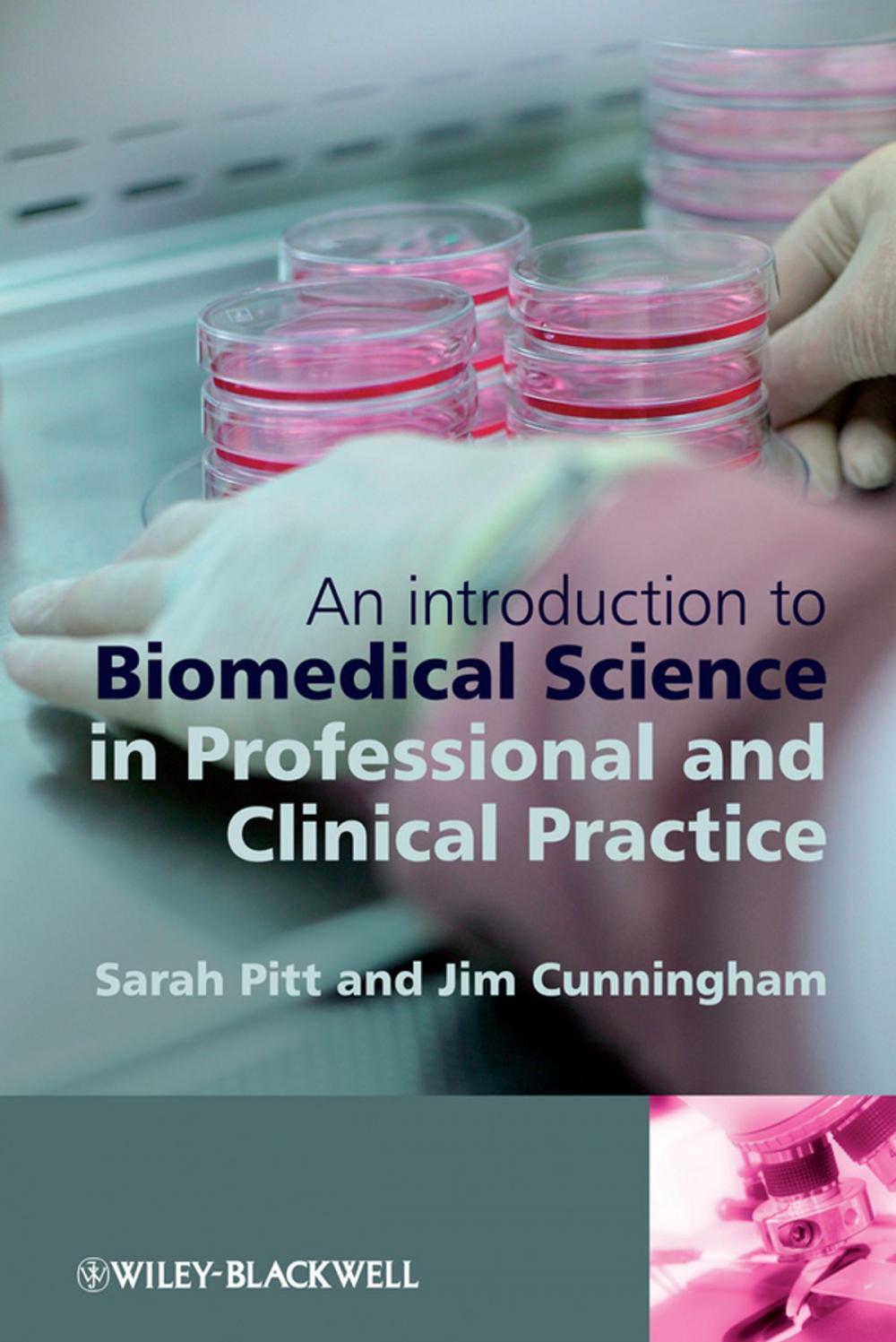 Big bigCover of An Introduction to Biomedical Science in Professional and Clinical Practice