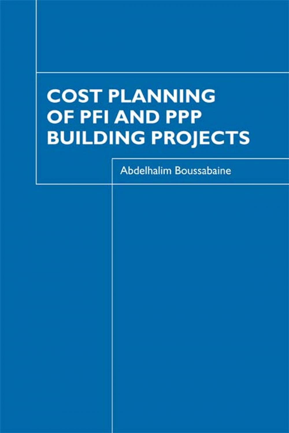 Big bigCover of Cost Planning of PFI and PPP Building Projects