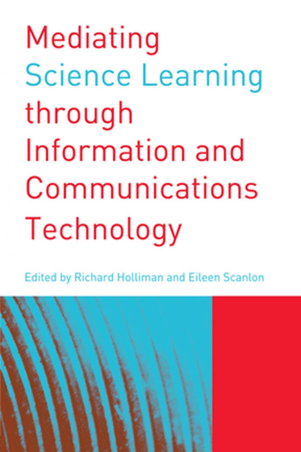 Big bigCover of Mediating Science Learning through Information and Communications Technology