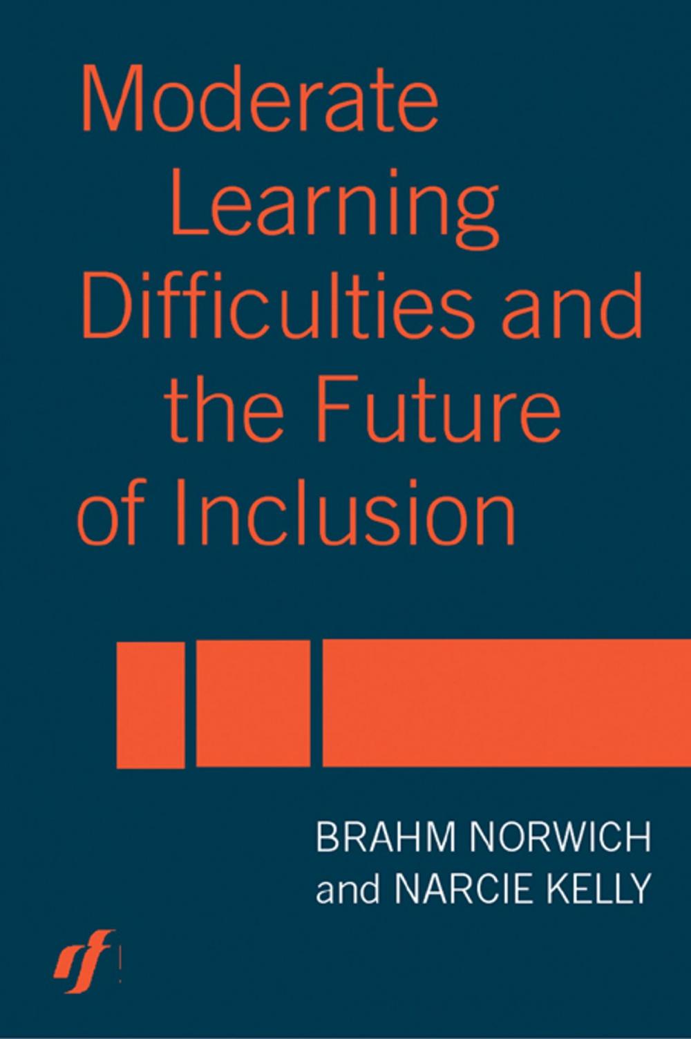 Big bigCover of Moderate Learning Difficulties and the Future of Inclusion