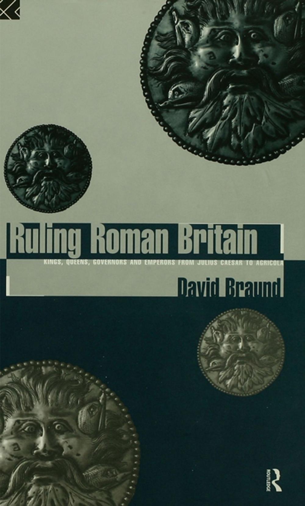 Big bigCover of Ruling Roman Britain