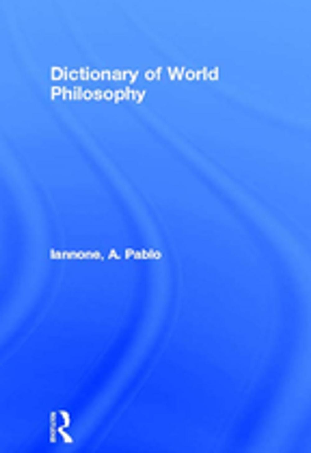 Big bigCover of Dictionary of World Philosophy