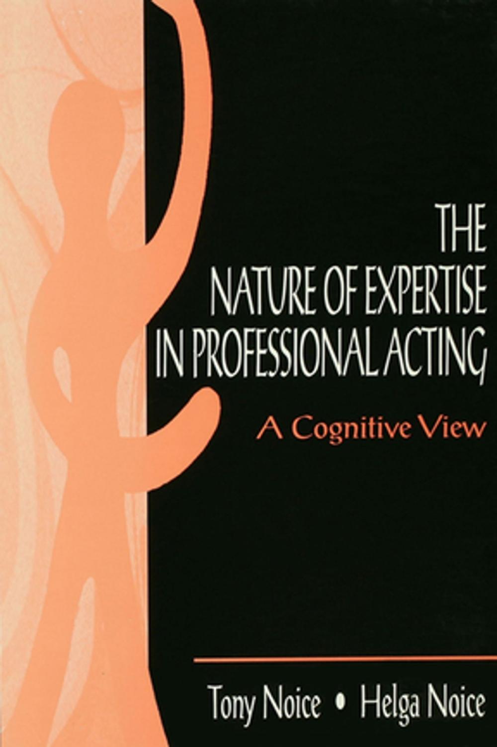 Big bigCover of The Nature of Expertise in Professional Acting