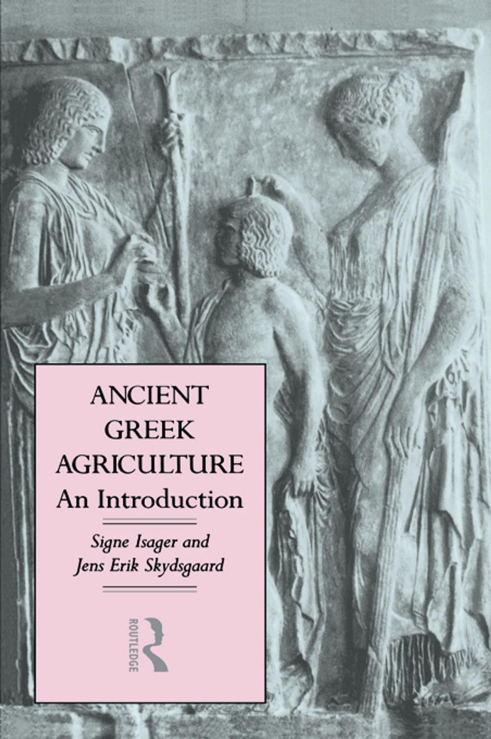 Big bigCover of Ancient Greek Agriculture