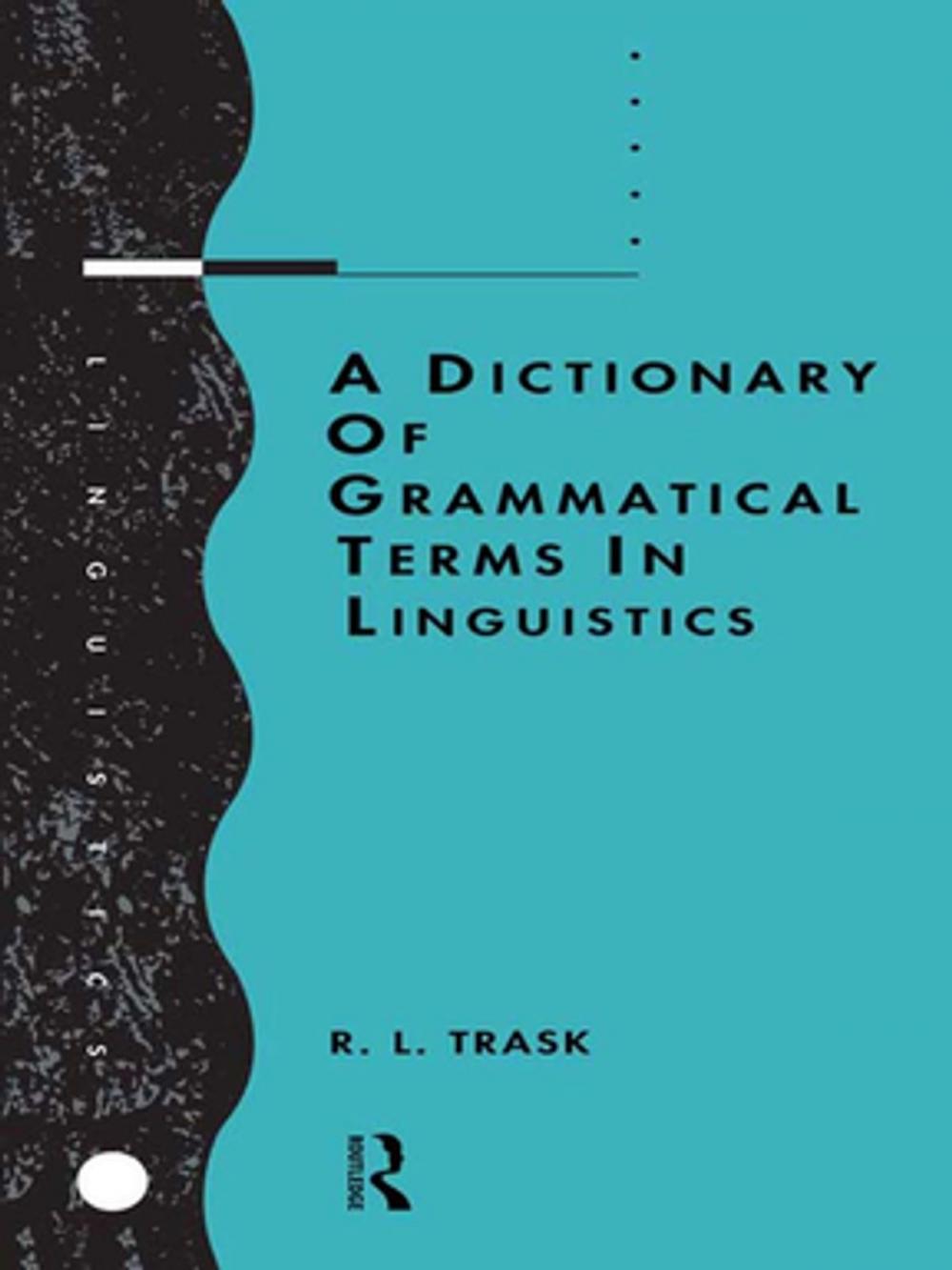 Big bigCover of A Dictionary of Grammatical Terms in Linguistics