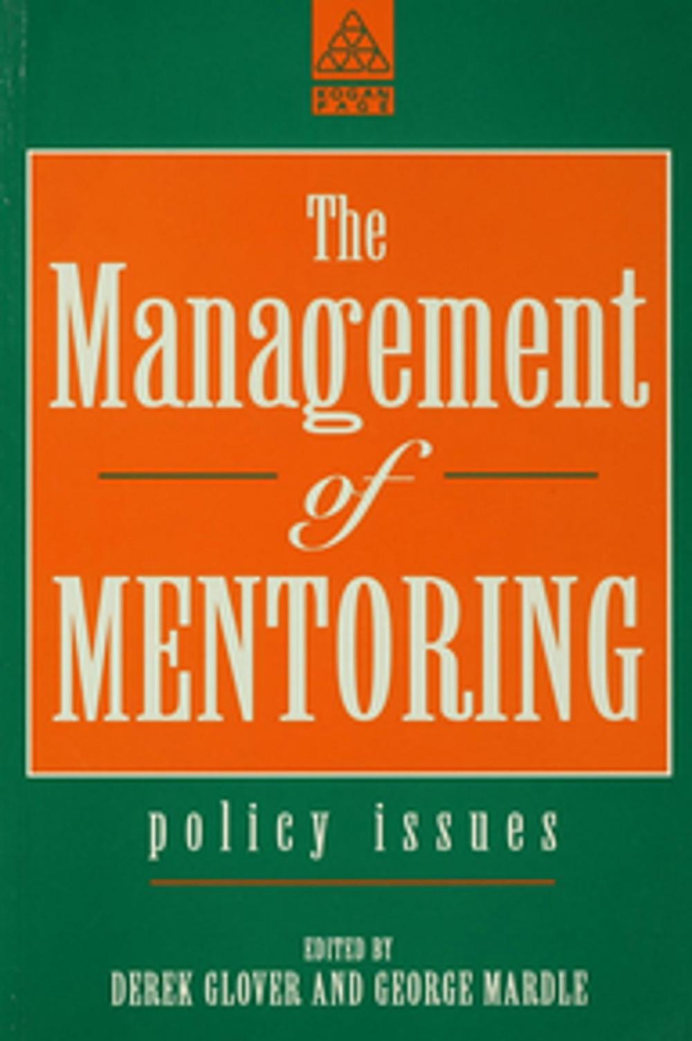 Big bigCover of The Management of Mentoring