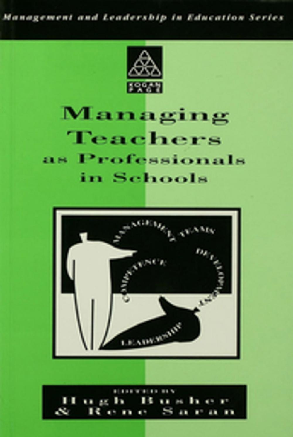 Big bigCover of Managing Teachers as Professionals in Schools