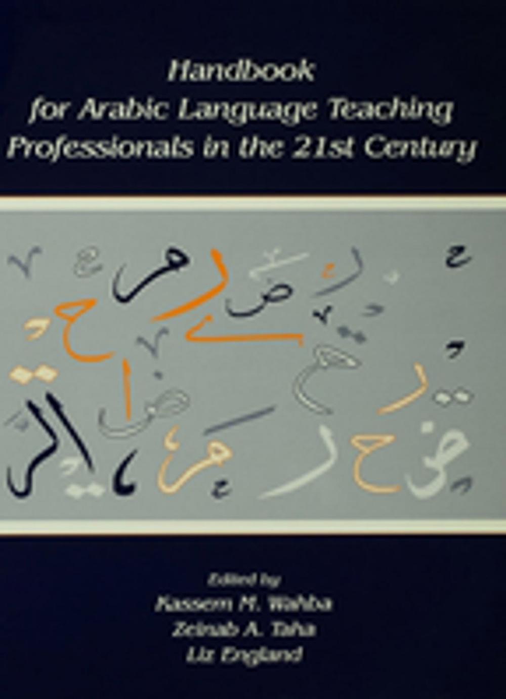 Big bigCover of Handbook for Arabic Language Teaching Professionals in the 21st Century