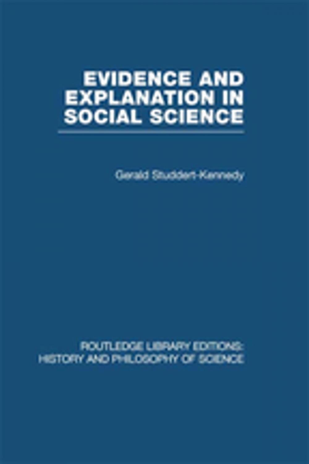 Big bigCover of Evidence and Explanation in Social Science