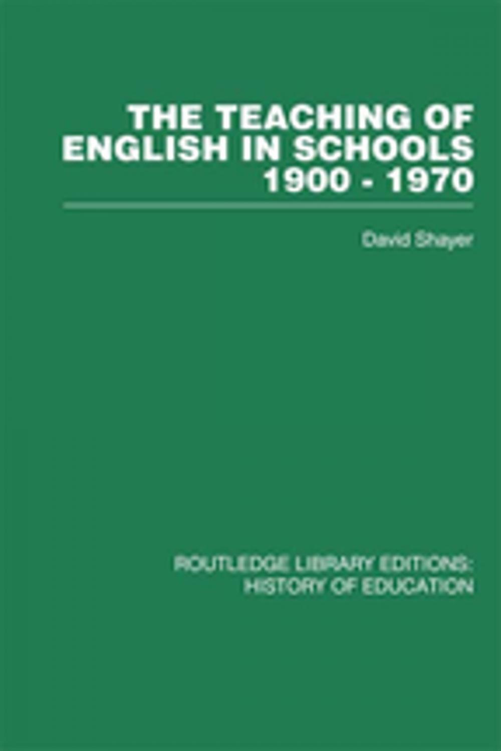 Big bigCover of The Teaching of English in Schools