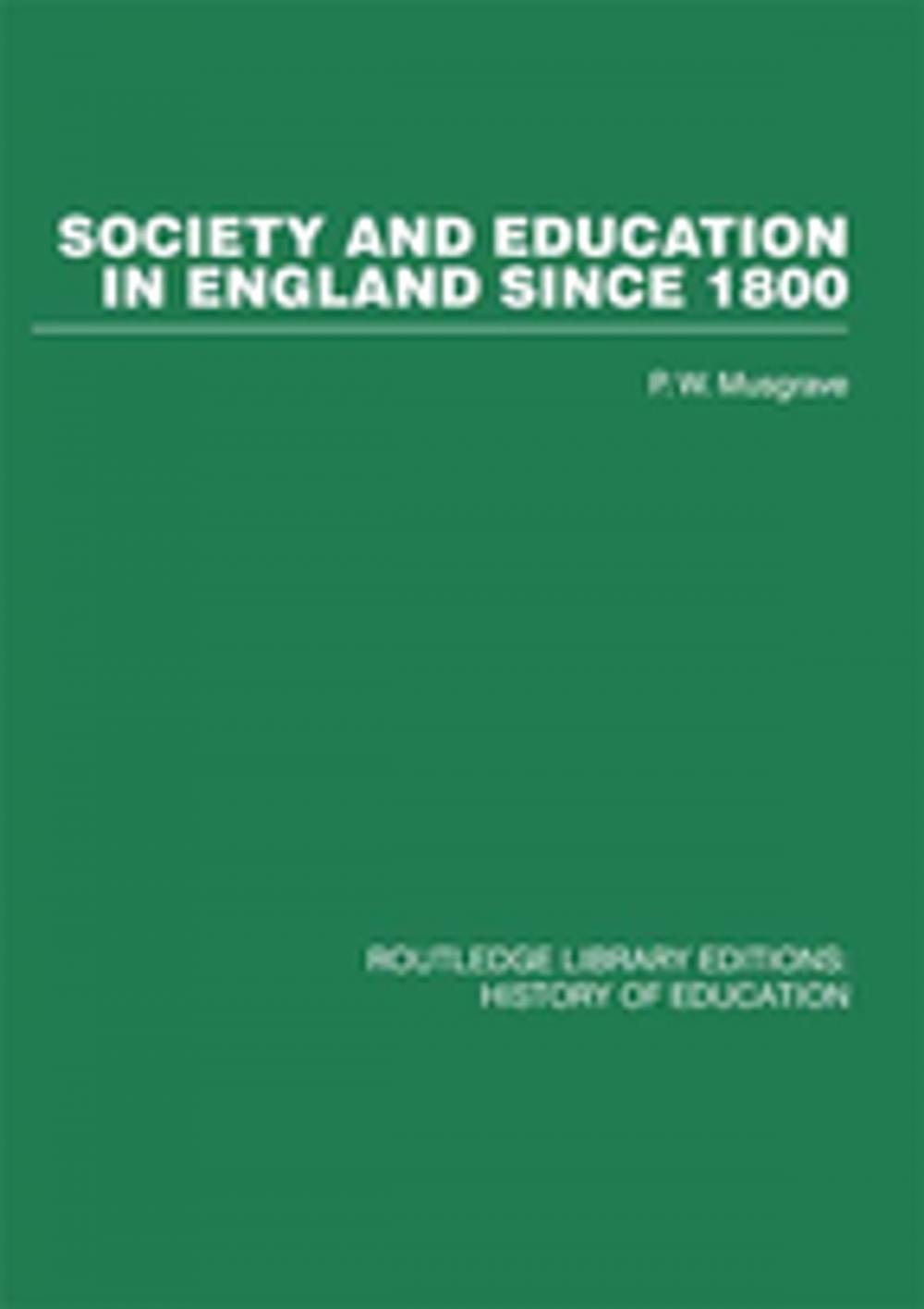 Big bigCover of Society and Education in England Since 1800