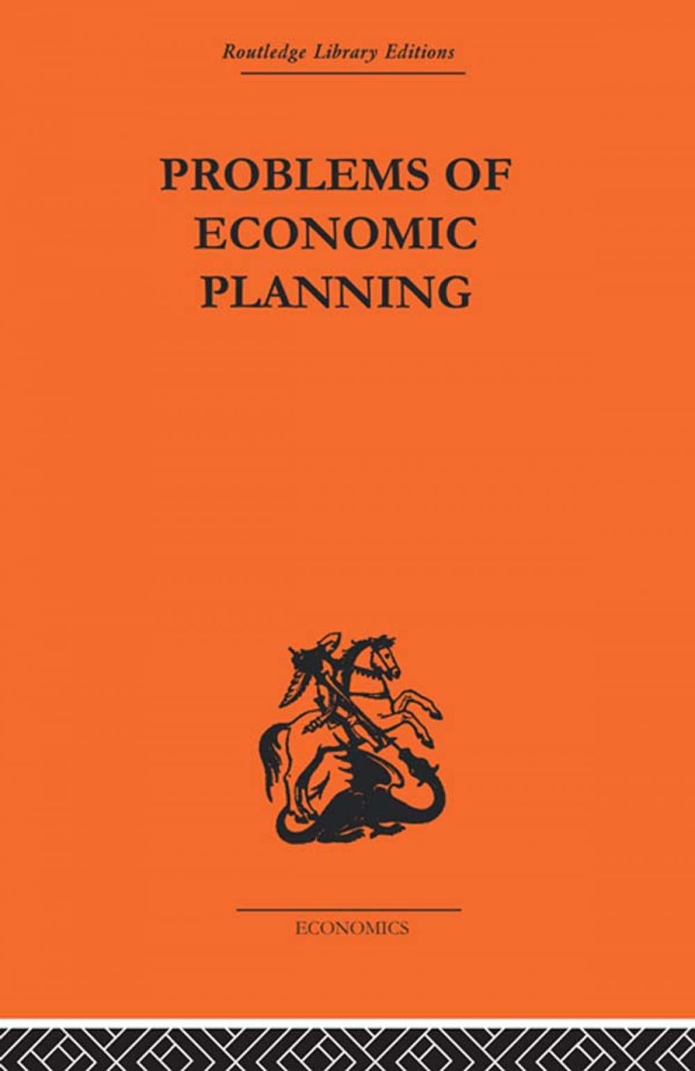 Big bigCover of Politics of Economic Planning