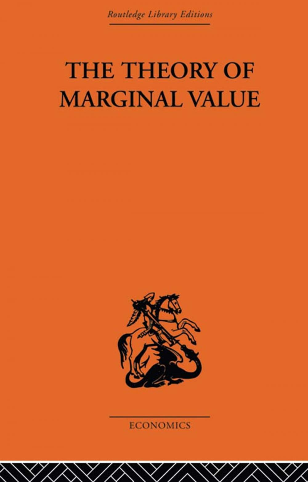 Big bigCover of The Theory of Marginal Value