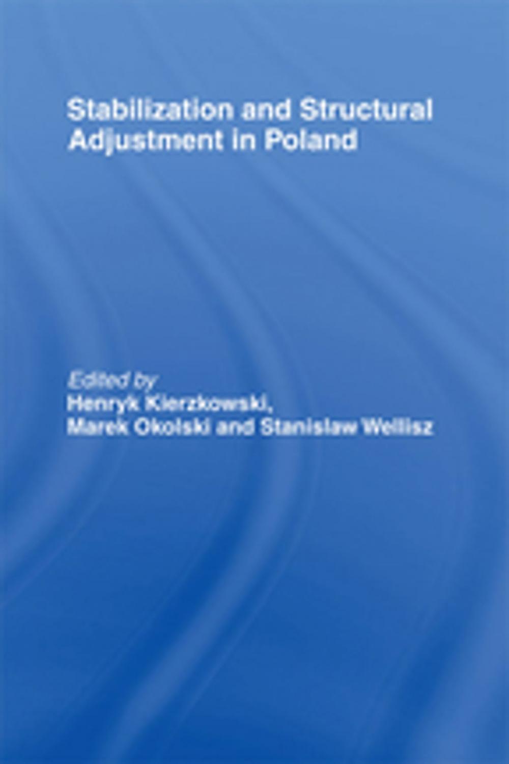 Big bigCover of Stabilization and Structural Adjustment in Poland