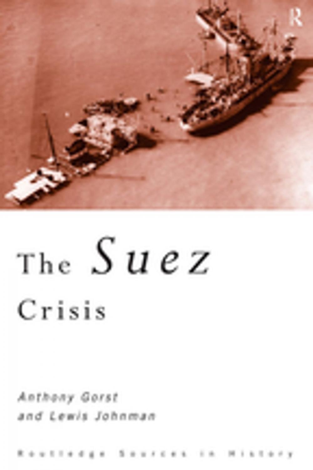 Big bigCover of The Suez Crisis