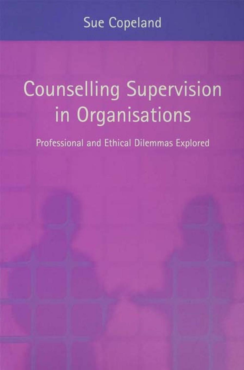 Big bigCover of Counselling Supervision in Organisations