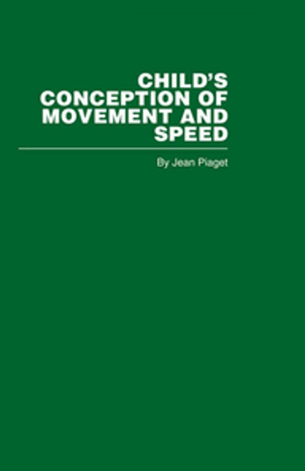 Big bigCover of Child's Conception of Movement and Speed