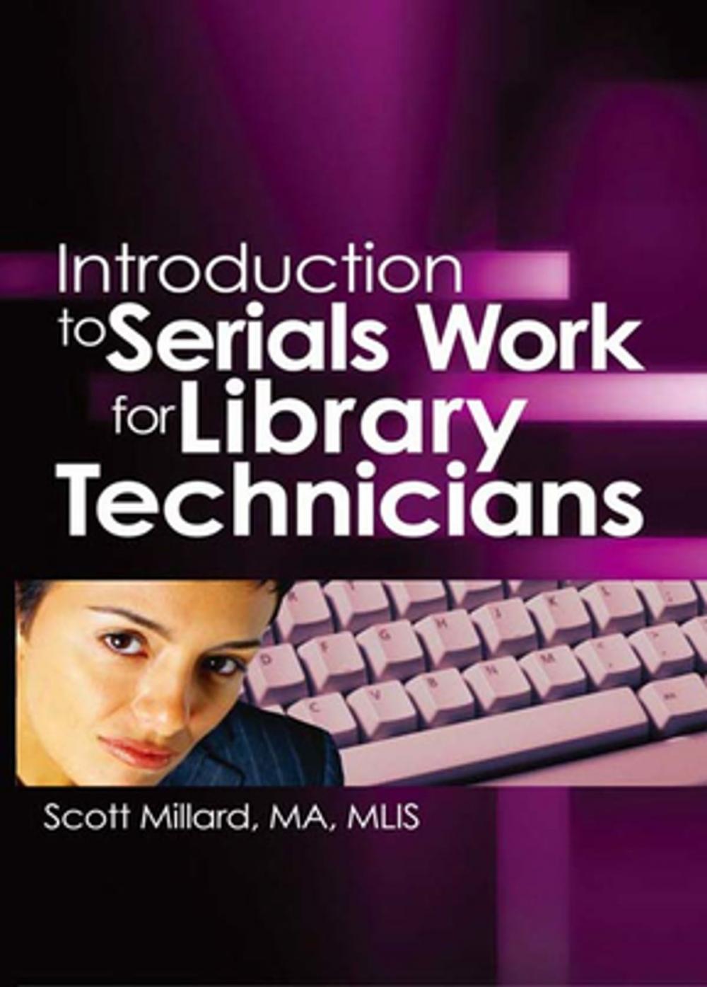 Big bigCover of Introduction to Serials Work for Library Technicians