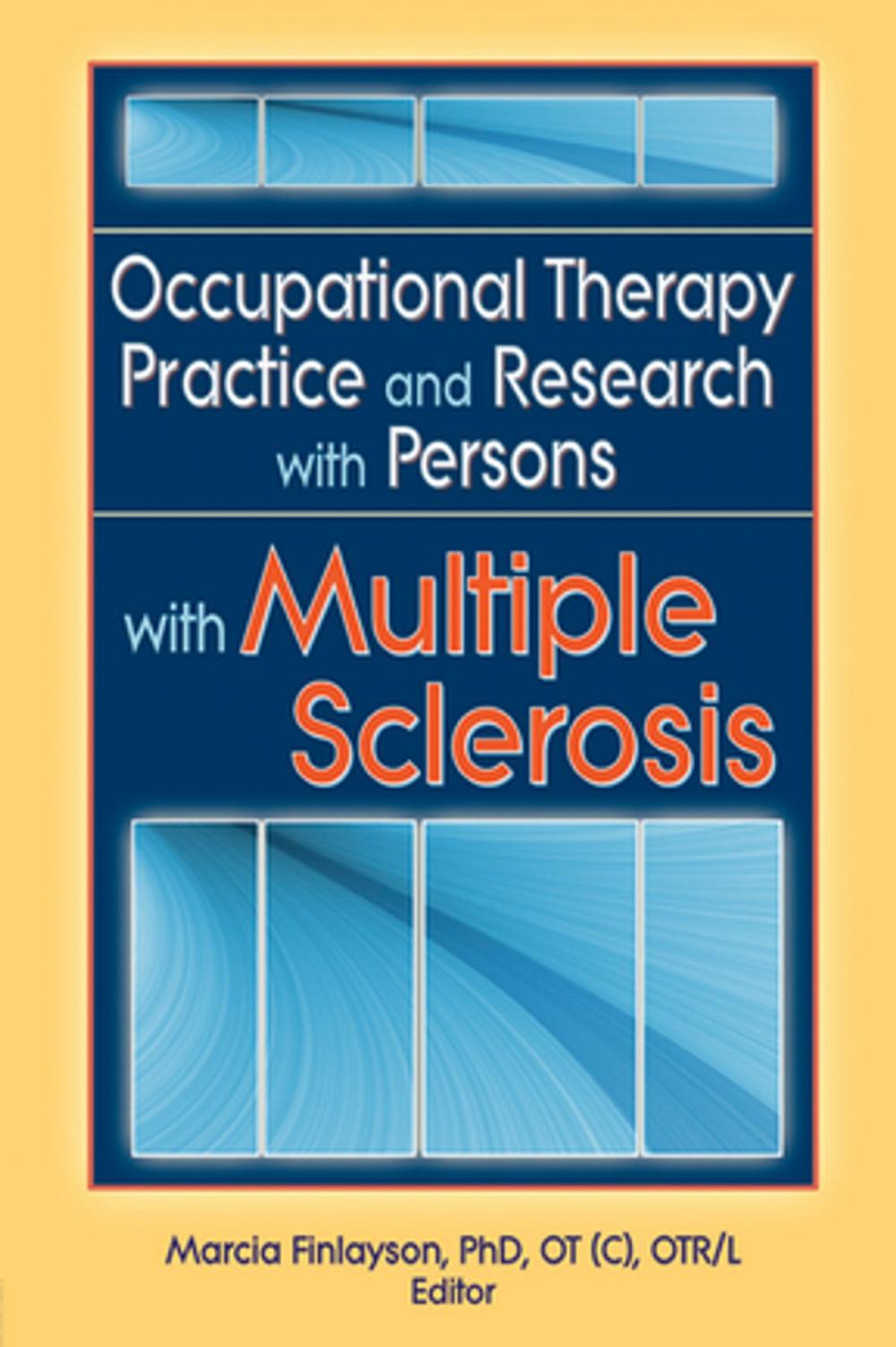 Big bigCover of Occupational Therapy Practice and Research with Persons with Multiple Sclerosis