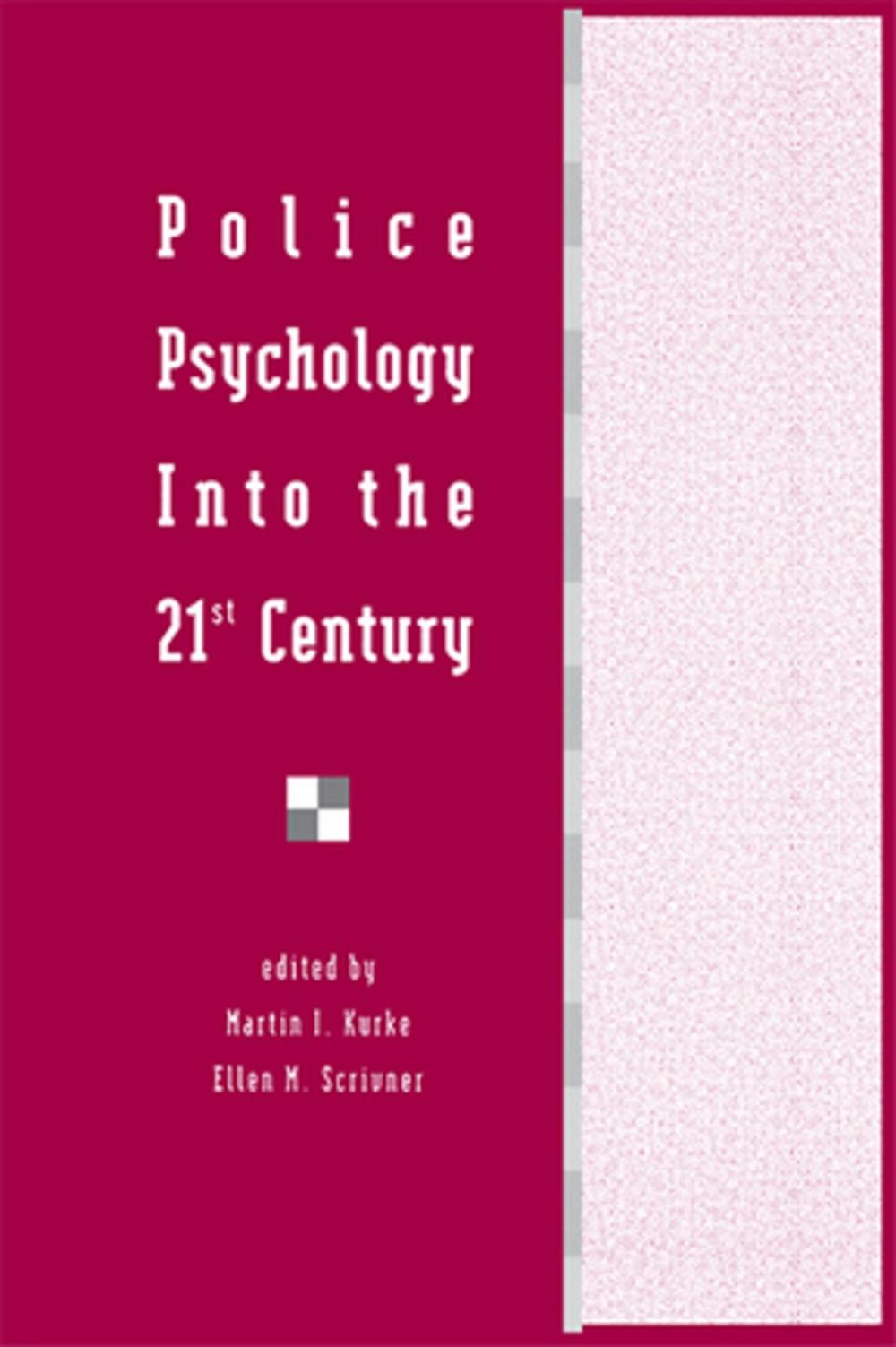 Big bigCover of Police Psychology Into the 21st Century