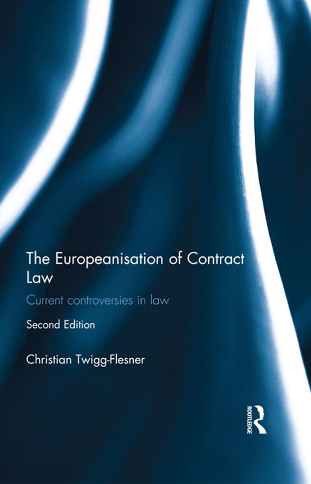 Big bigCover of The Europeanisation of Contract Law