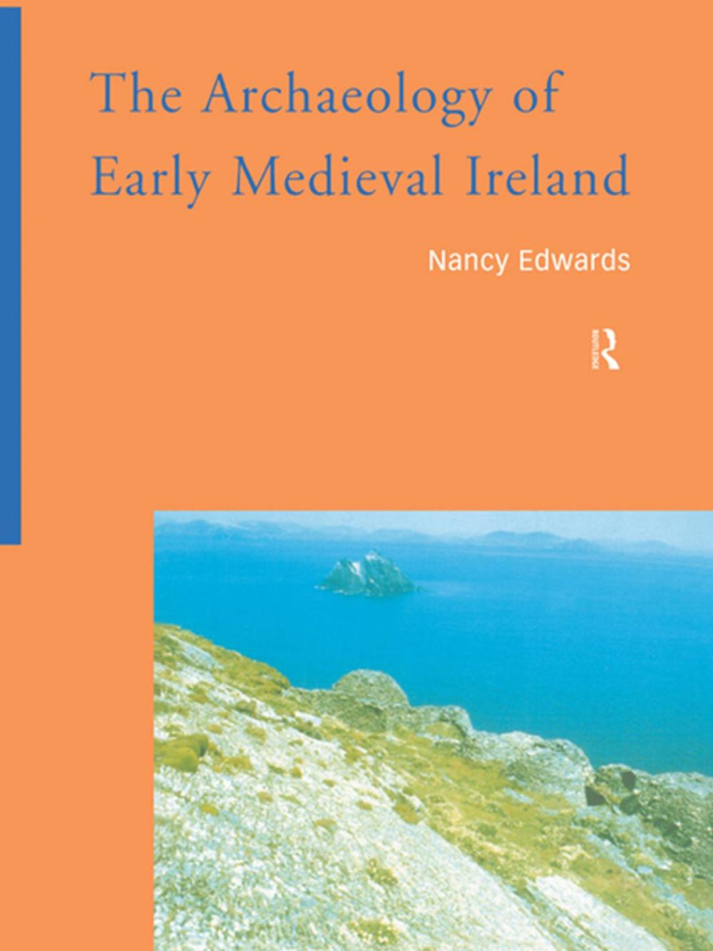 Big bigCover of The Archaeology of Early Medieval Ireland