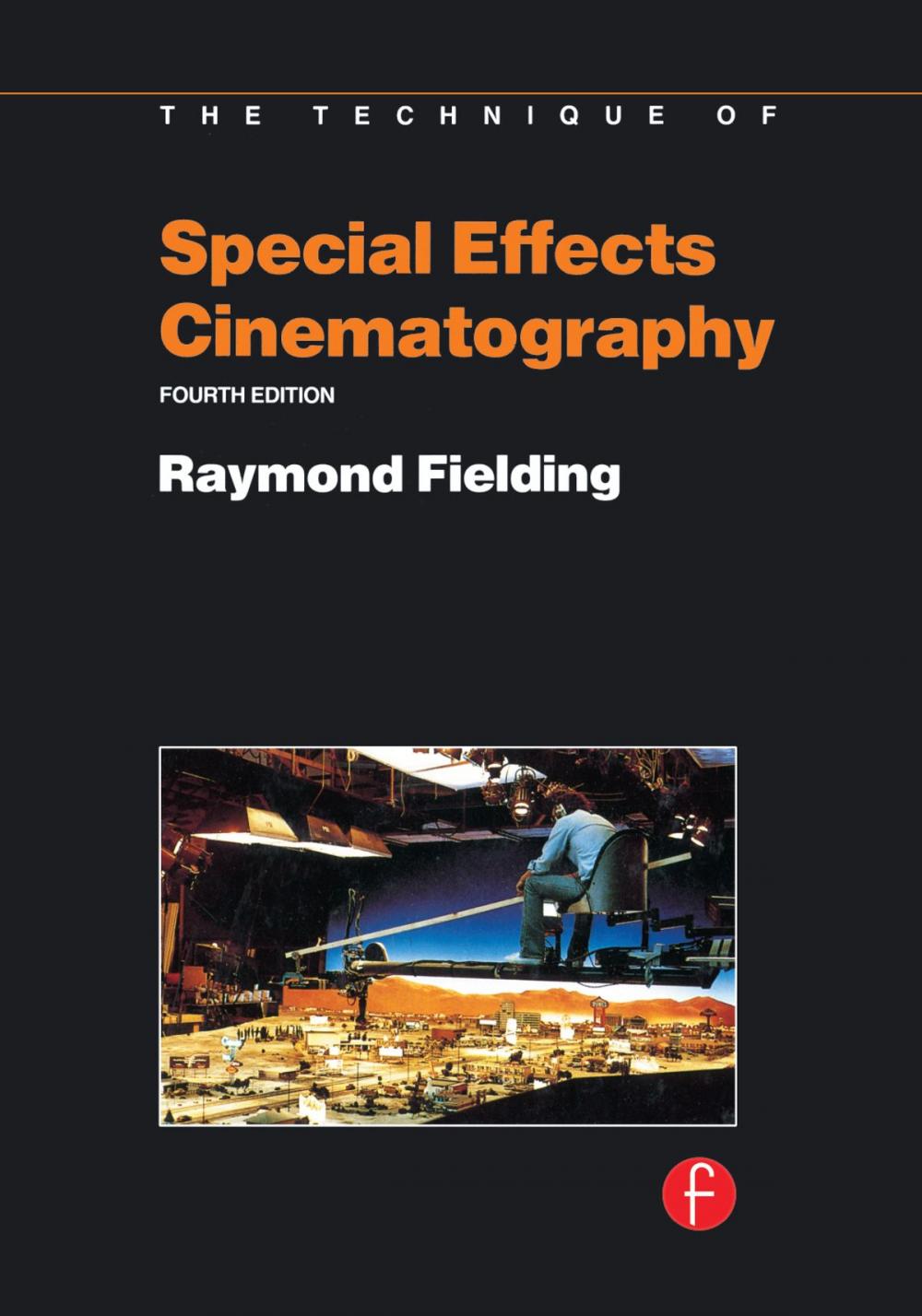 Big bigCover of Techniques of Special Effects of Cinematography