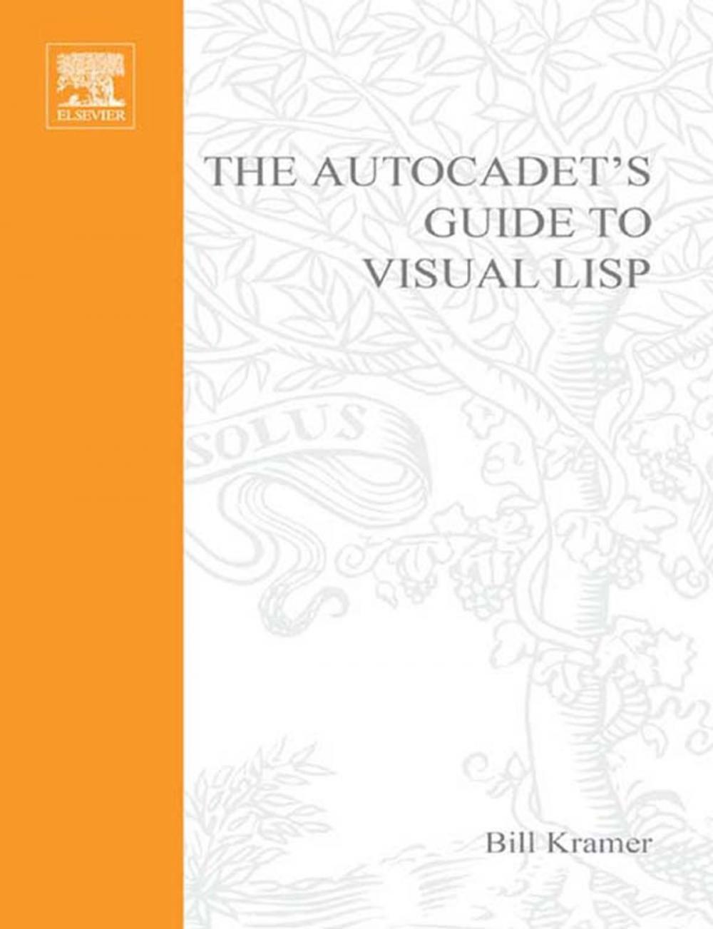 Big bigCover of The AutoCADET's Guide to Visual LISP