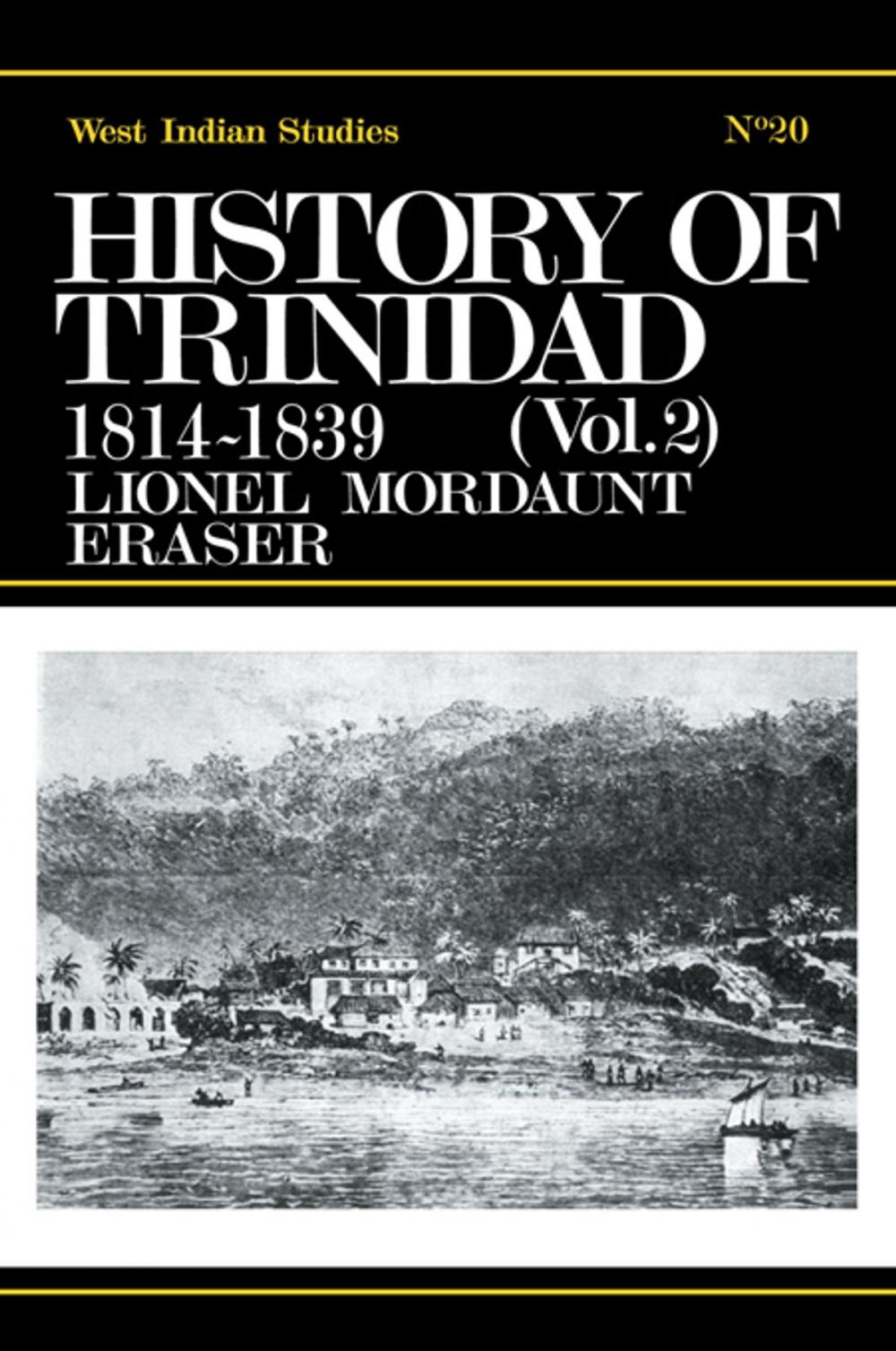 Big bigCover of History of Trinidad from 1781-1839 and 1891-1896