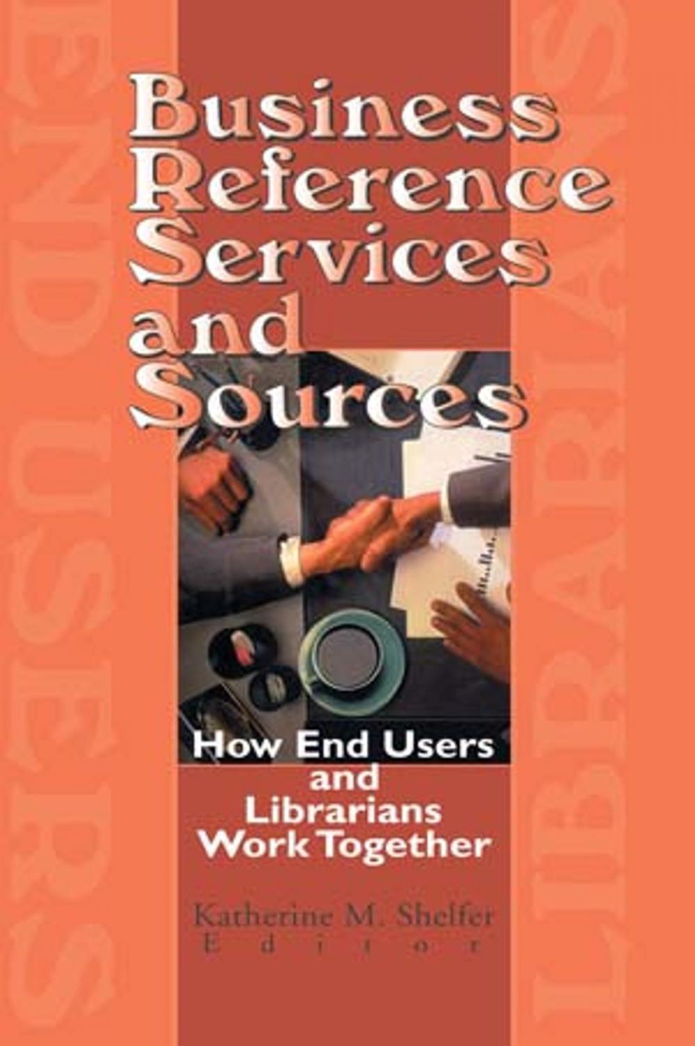 Big bigCover of Business Reference Services and Sources