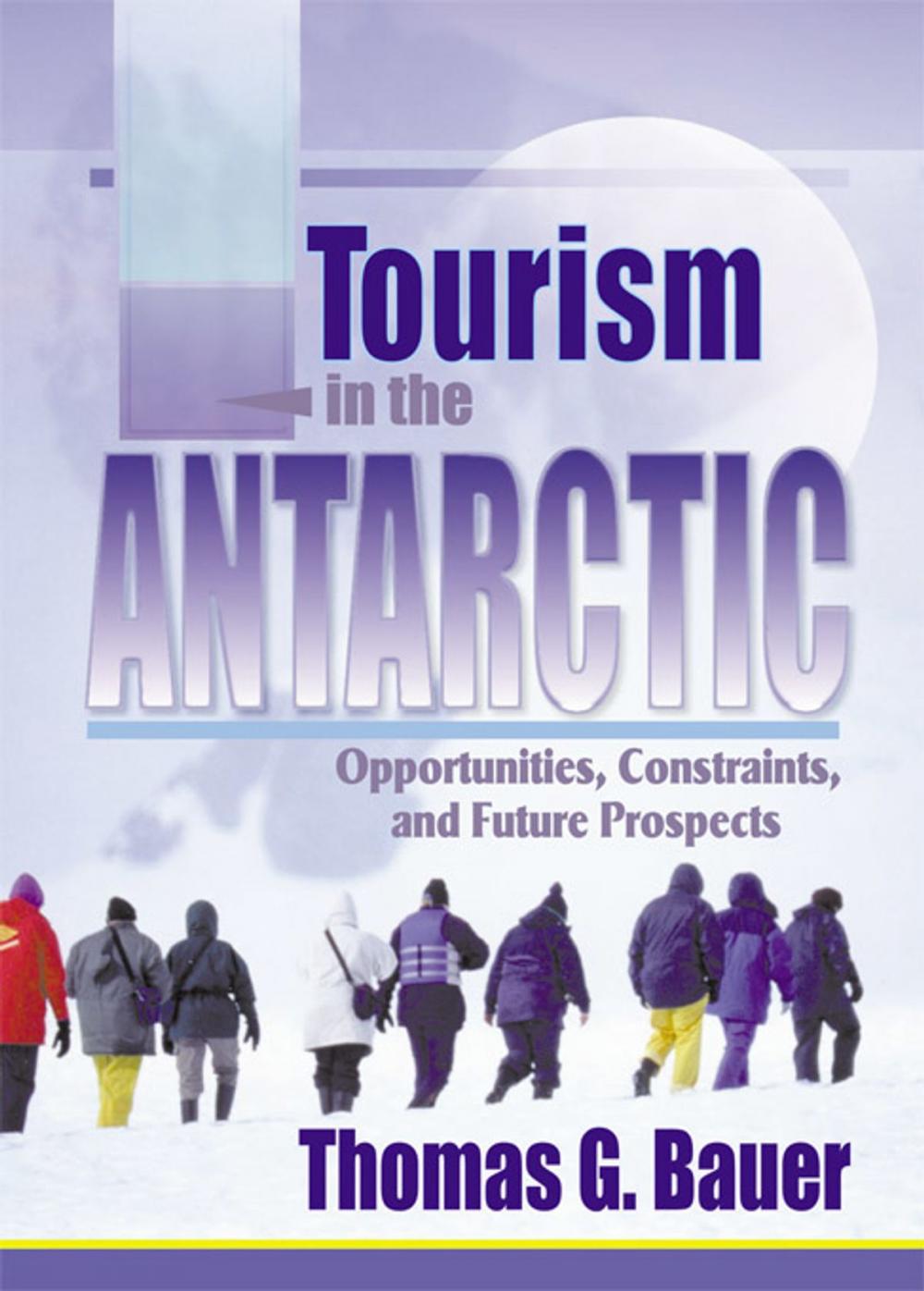 Big bigCover of Tourism in the Antarctic