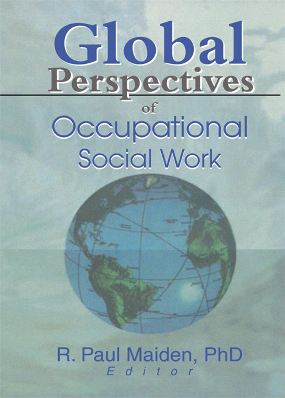 Big bigCover of Global Perspectives of Occupational Social Work