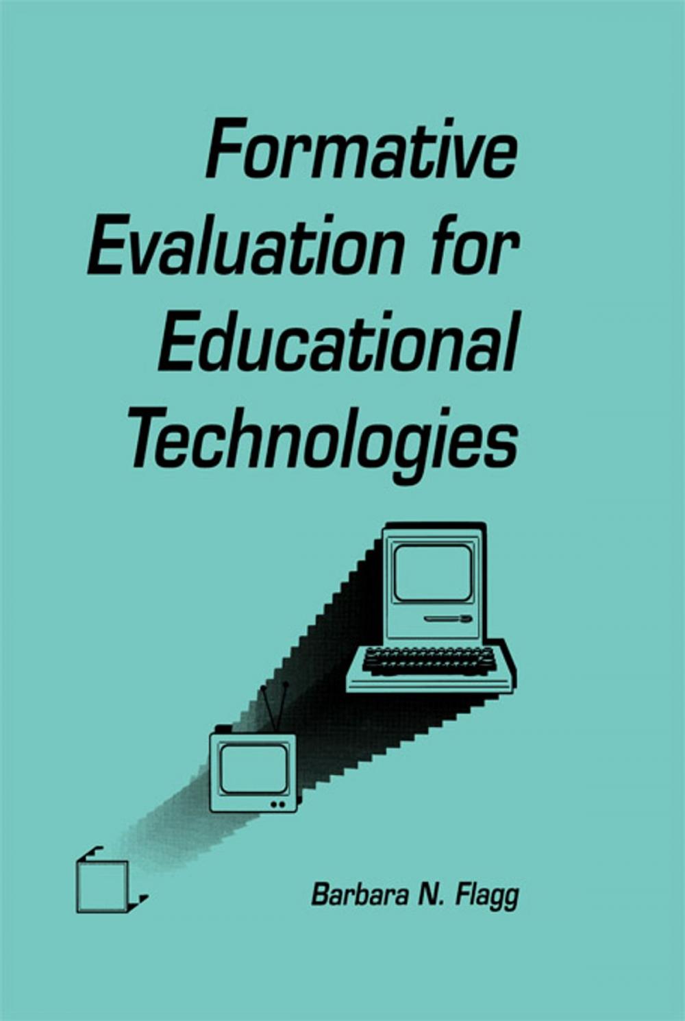 Big bigCover of formative Evaluation for Educational Technologies