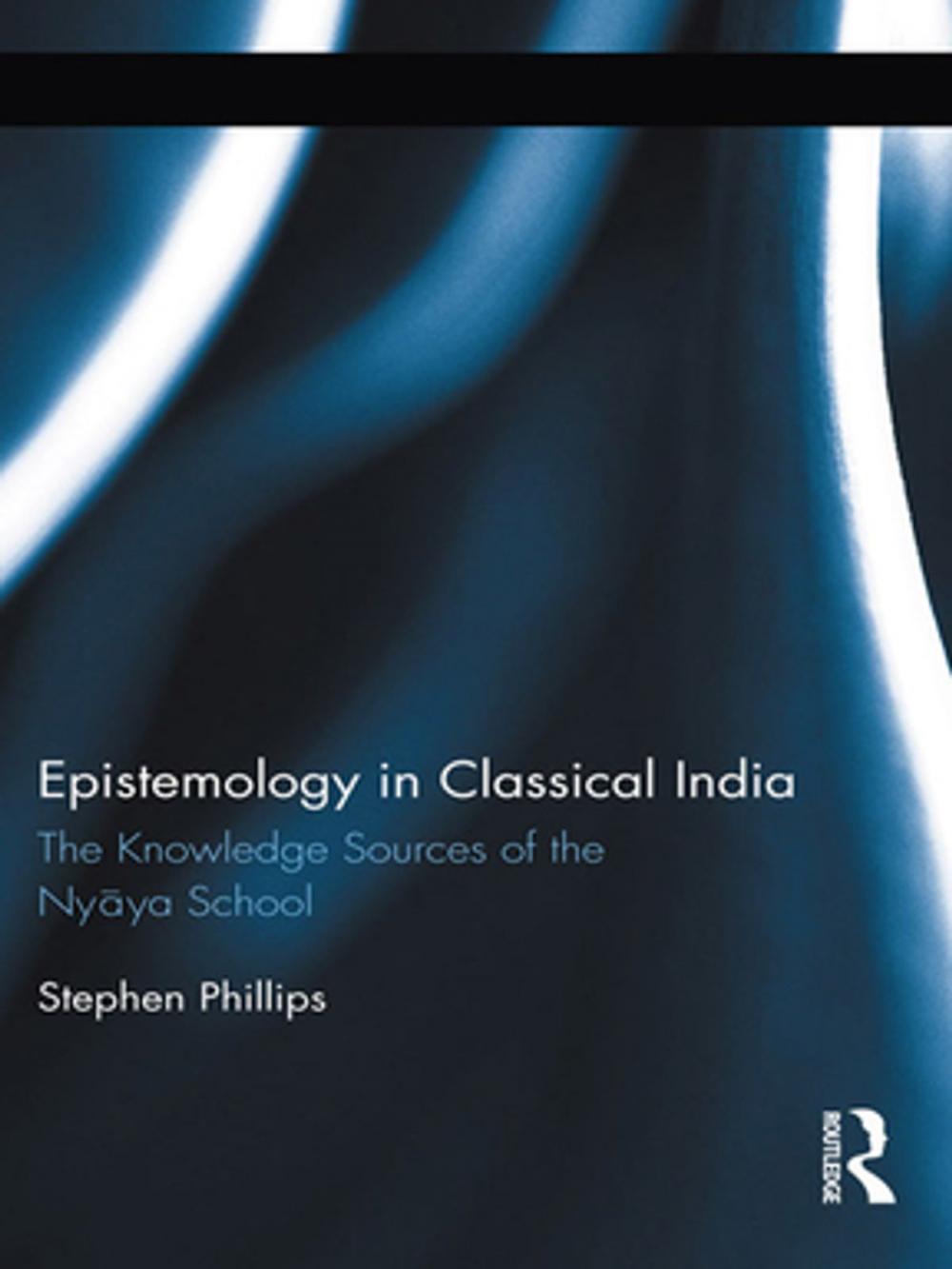 Big bigCover of Epistemology in Classical India